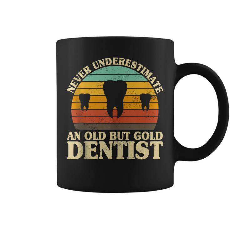 Never Underestimate An Old Dentist Dentistry Dental Tooth Coffee Mug