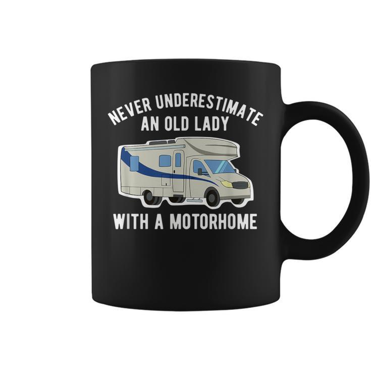 Never Underestimate An Old Lady With A Motorhome Coffee Mug