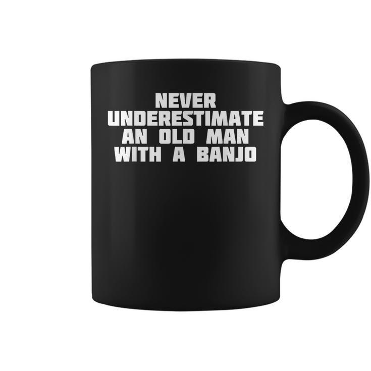 Never Underestimate An Old Man With A Banjo Music Coffee Mug