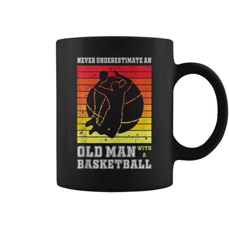 Never Underestimate An Old Man With A Basketball Player Coffee Mug