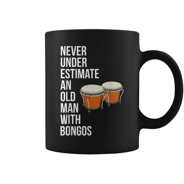 Never Underestimate An Old Man With A Bongos For Men Coffee Mug
