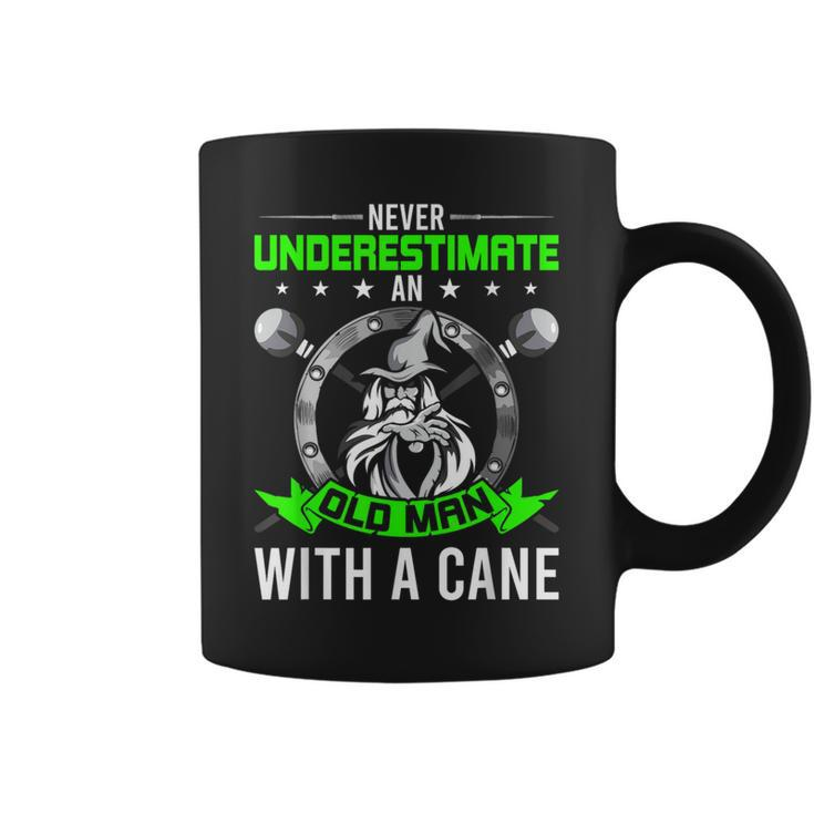 Never Underestimate An Old Man With A Cane Wizard Coffee Mug