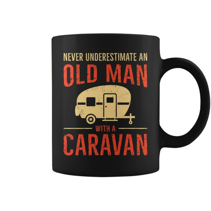 Never Underestimate An Old Man With A Caravan Coffee Mug