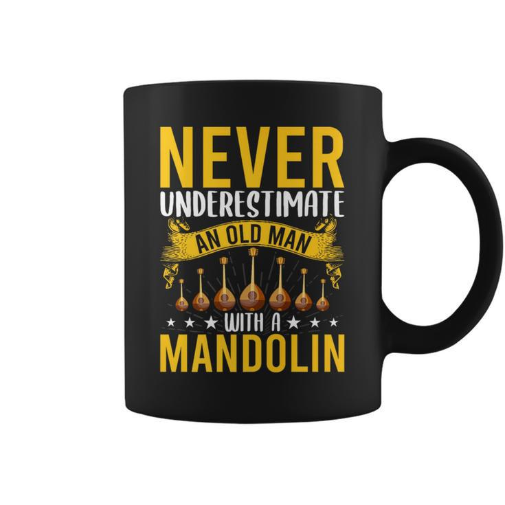 Never Underestimate An Old Man With A Mandolin Coffee Mug