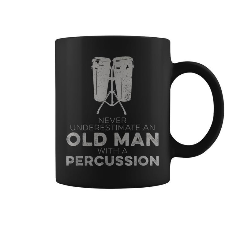 Never Underestimate An Old Man With A Percussion Humor Coffee Mug