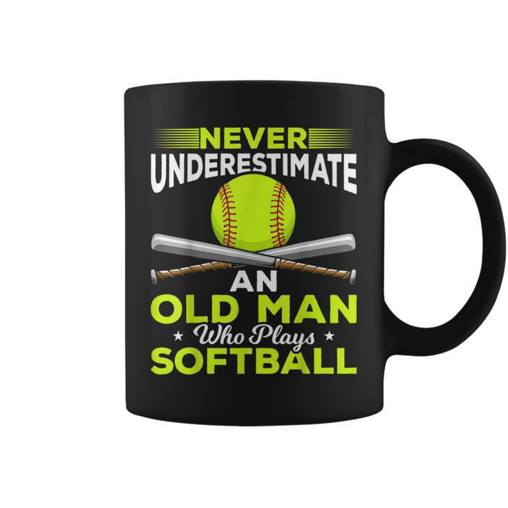 Never Underestimate An Old Man Who Plays Softball Coffee Mug