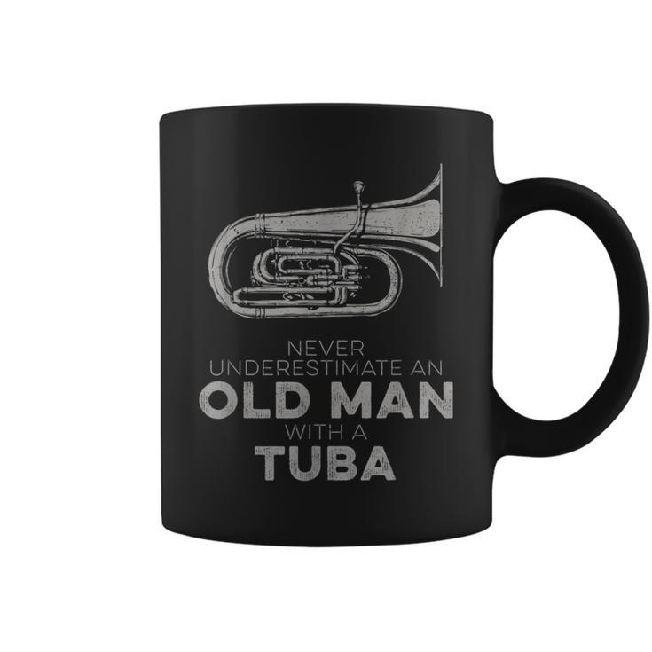 Never Underestimate An Old Man With A Tuba Vintage Novelty Coffee Mug