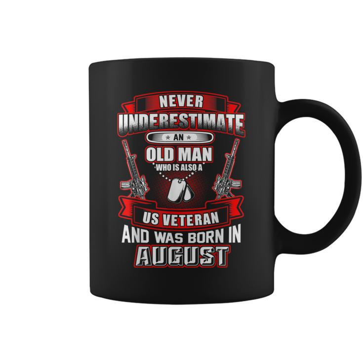 Never Underestimate An Old Us Veteran Born In August Coffee Mug