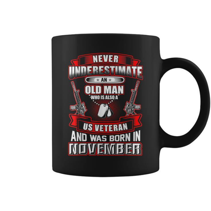 Never Underestimate An Old Us Veteran Born In November Coffee Mug