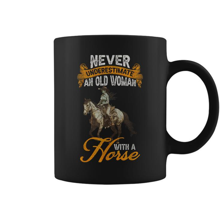 Never Underestimate An Old Woman With A Horse Riding Horses Coffee Mug