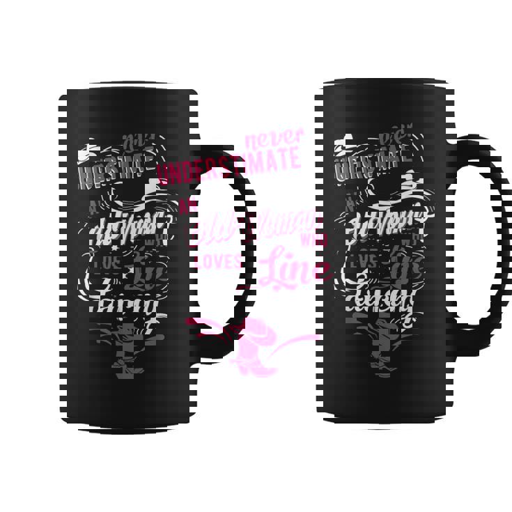 Never Underestimate An Old Woman Who Can Line Dance Lover Coffee Mug