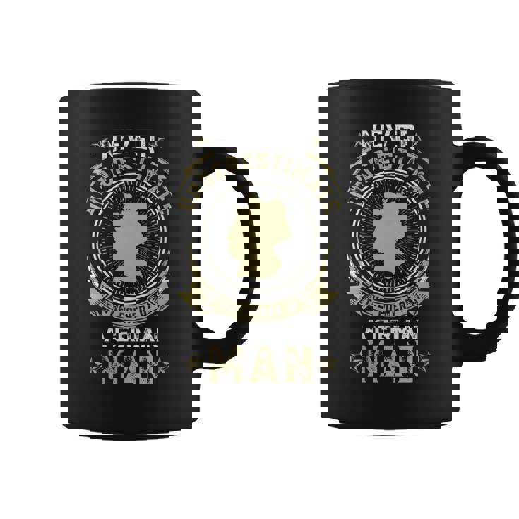 Never Underestimate The Power Of A German Man Coffee Mug