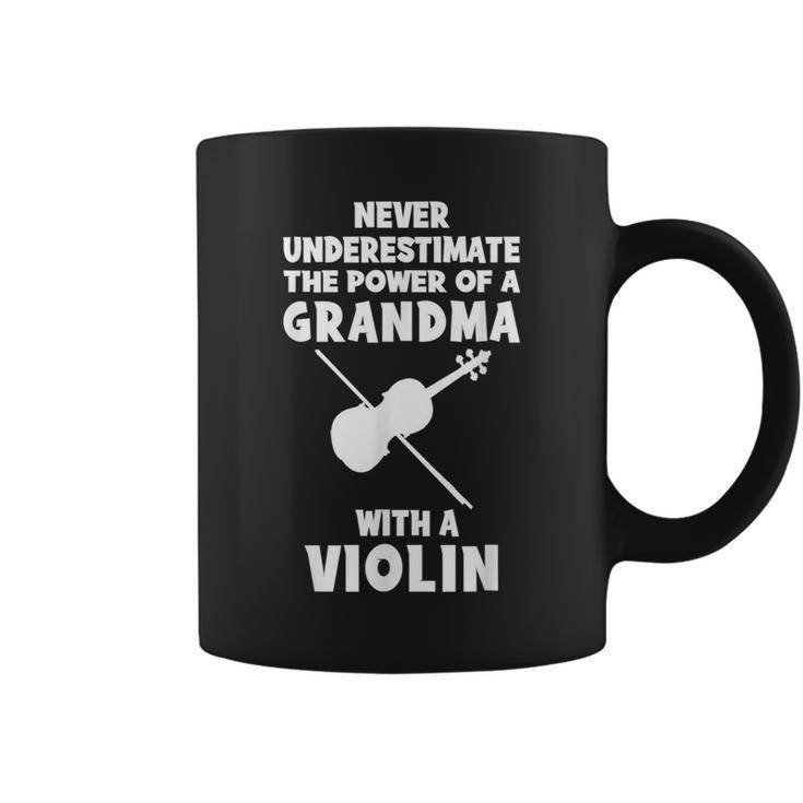 Never Underestimate The Power Of A Grandma With A Violin Coffee Mug