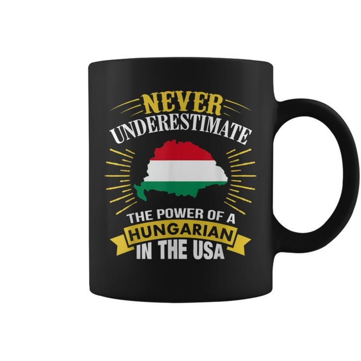 Never Underestimate The Power Of A Hungarian In Usa Coffee Mug