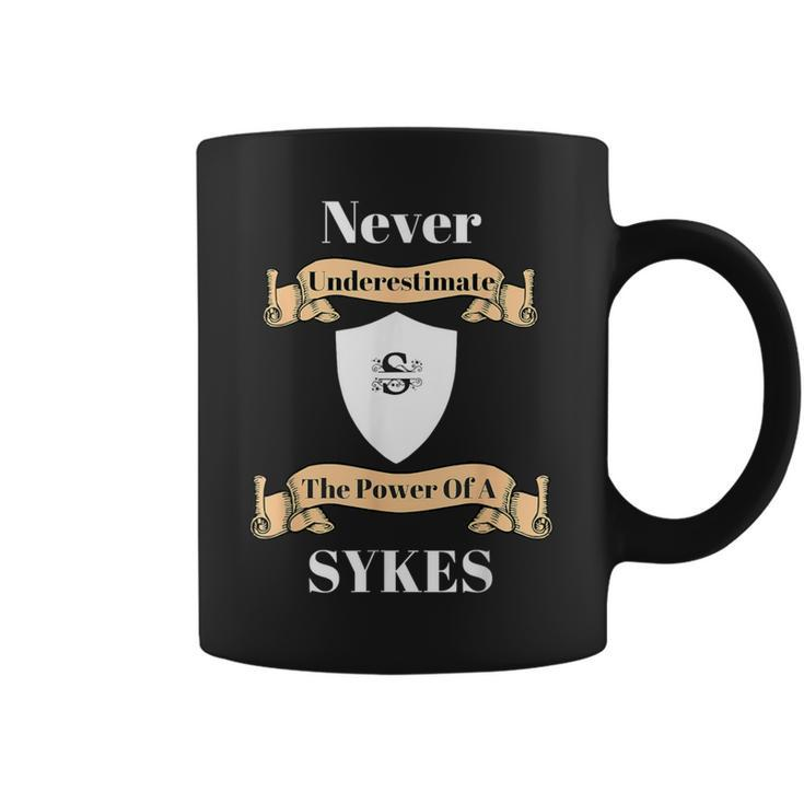 Never Underestimate The Power Of A SykesCoffee Mug