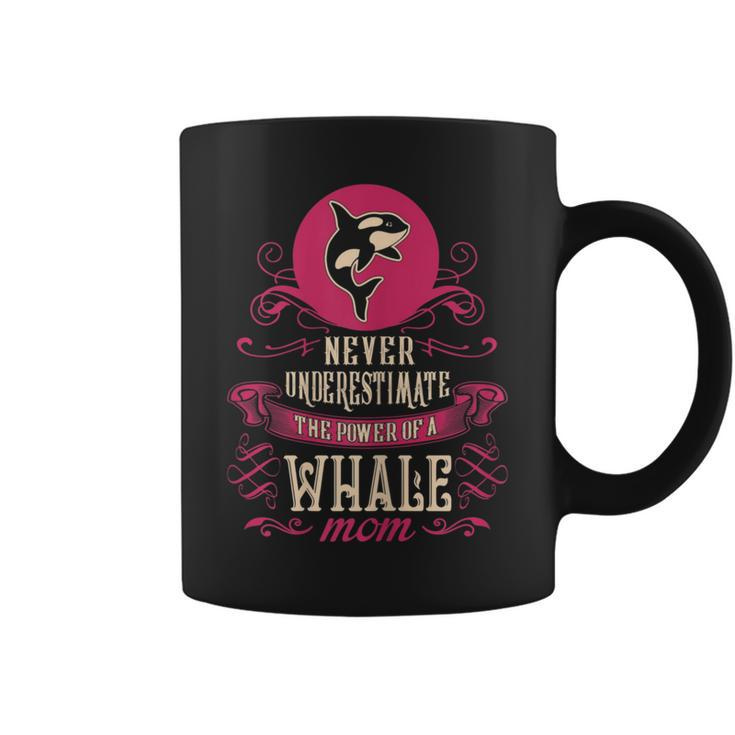 Never Underestimate Power Of Whale Mom Coffee Mug