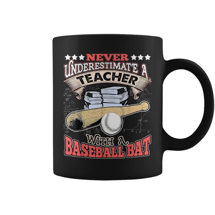 Never Underestimate A Teacher With A Baseball Bat Coffee Mug