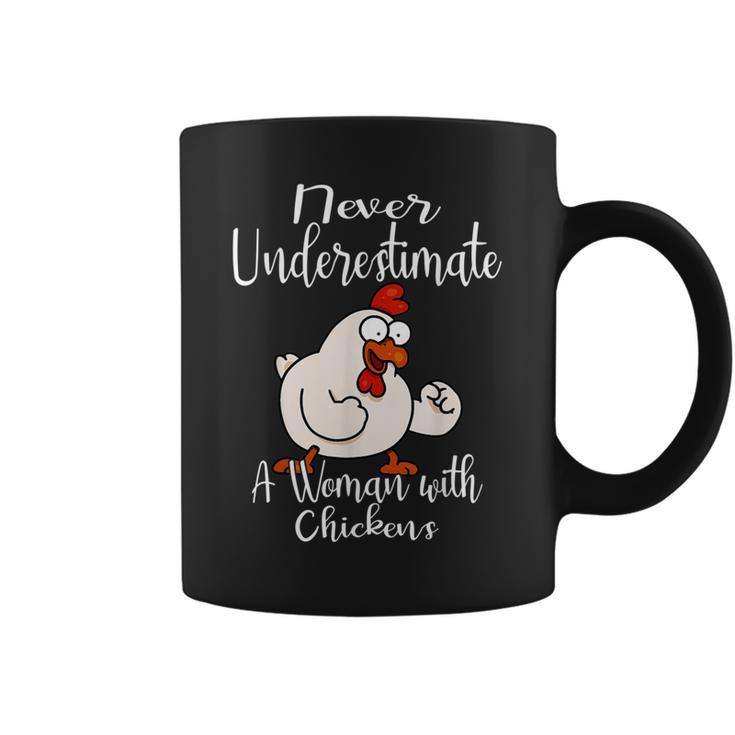 Never Underestimate A Woman With Chickens Farmer Chicken Coffee Mug