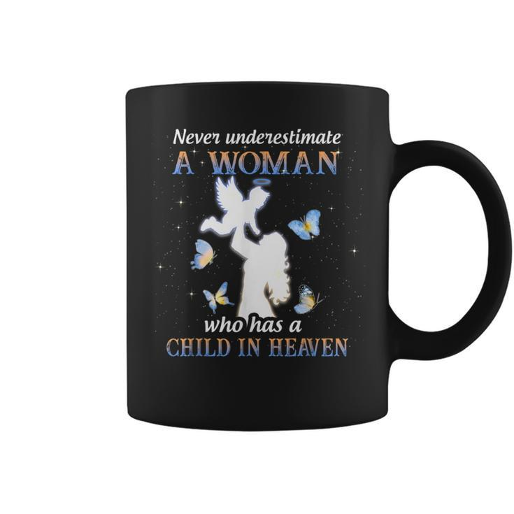 Never Underestimate A Woman Who Has A Child Coffee Mug