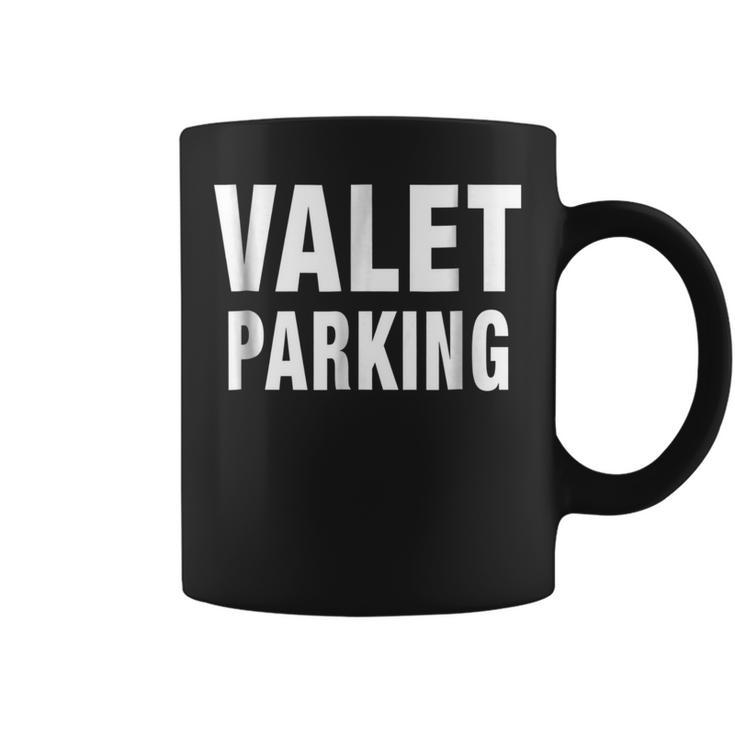 Valet Parking  Car Park Attendants Private Party Coffee Mug