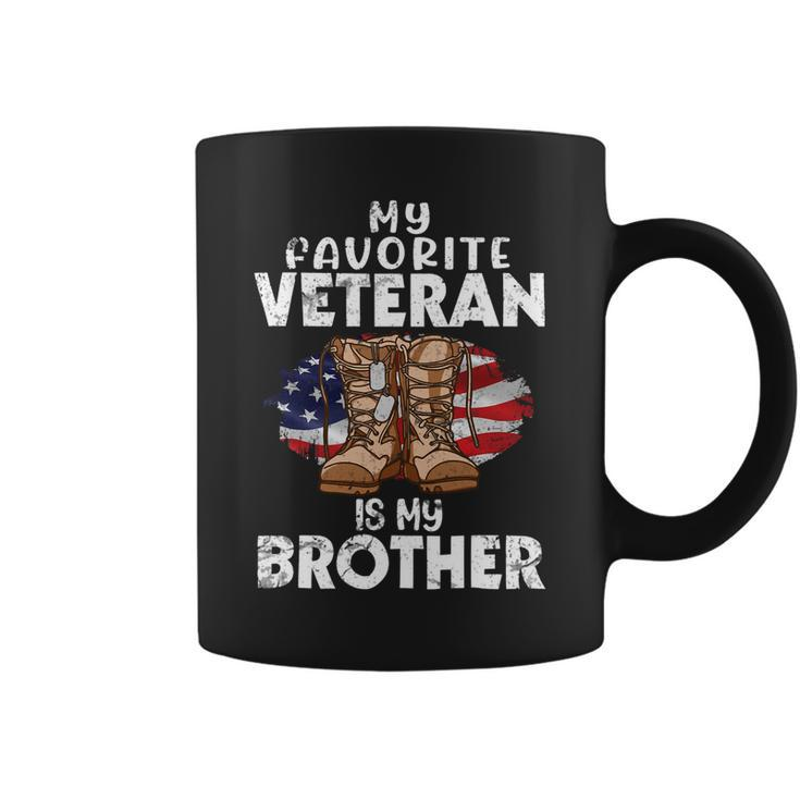 Veteran Vets Us Boot Happy Veteran Day My Favorite Veteran Is My Brother Veterans Coffee Mug
