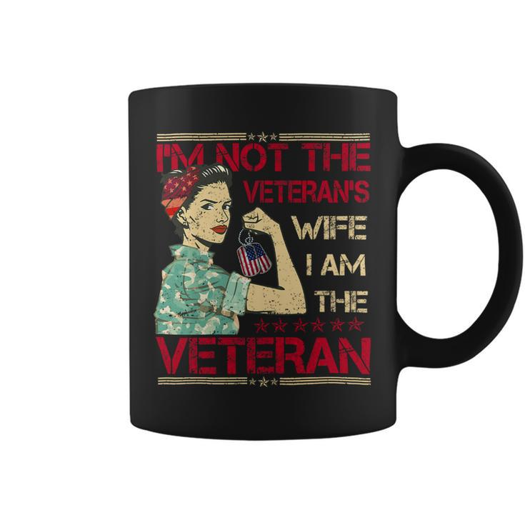 Veteran Vets Womens Im Not The Veterans Wife I Am The Veterans Day Veterans Coffee Mug