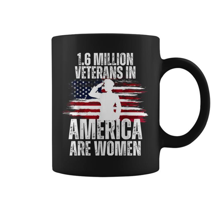 Veterans Day 16 Million Veterans In America Are Women Coffee Mug