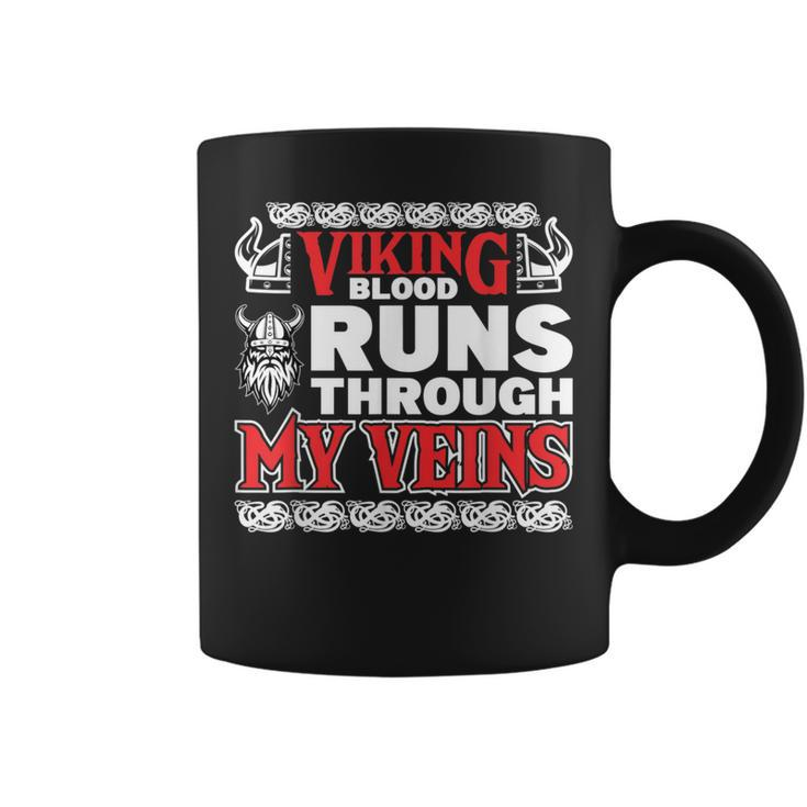 Viking Blood Runs Through My Veins Vikings Coffee Mug