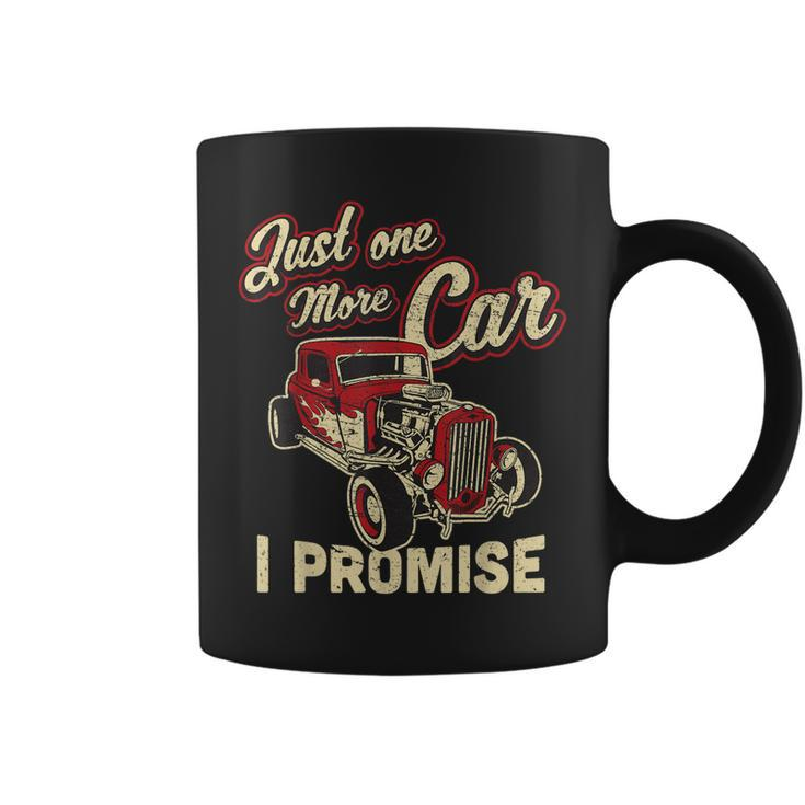 Vintage Car Fan Just One More Car I Promise Funny T  Coffee Mug
