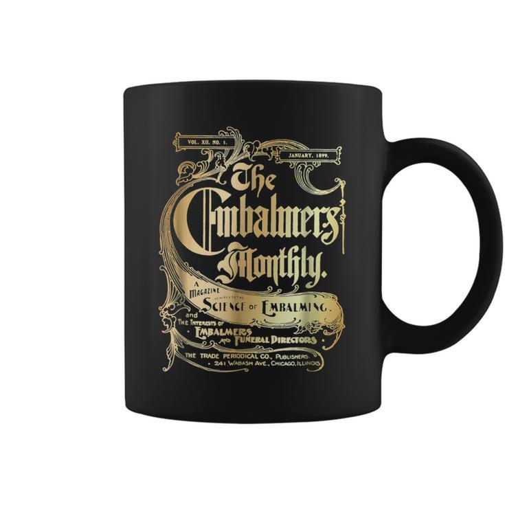 Vintage Morticians Embalmers Monthly Design Coffee Mug