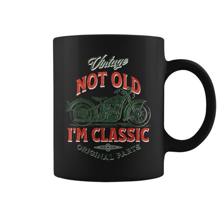 Vintage Motorcycle Dad Granddad Im Not Old I’M Classic  Coffee Mug