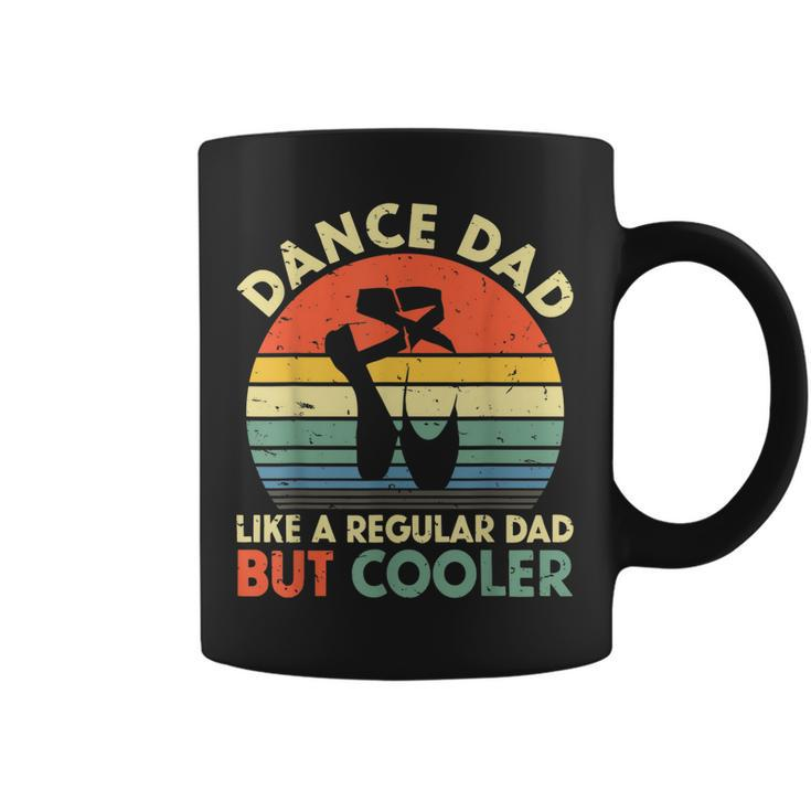 Vintage Retro Dance Dad Like A Regular Dad But Cooler Daddy  Gift For Mens Coffee Mug
