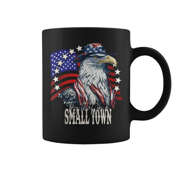 Vintage Retro Try That In My Town Eagle American Flag Coffee Mug