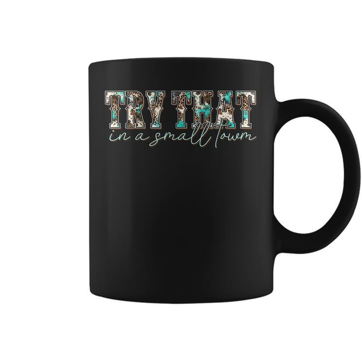 Vintage Retro Try That In My Town Leopard Cow Retro Women Coffee Mug