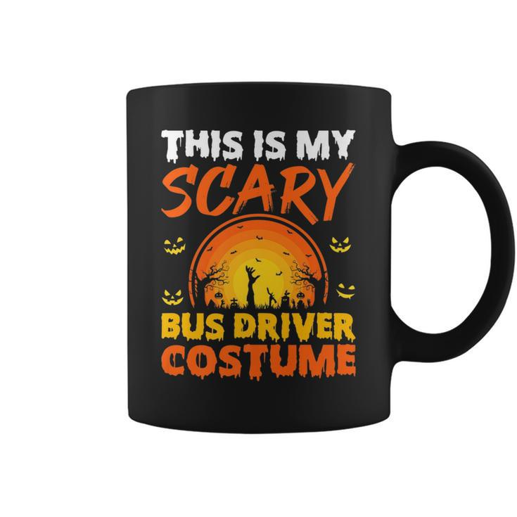 Vintage This Is My Scary Bus Driver Costume Halloween Driver Funny Gifts Coffee Mug