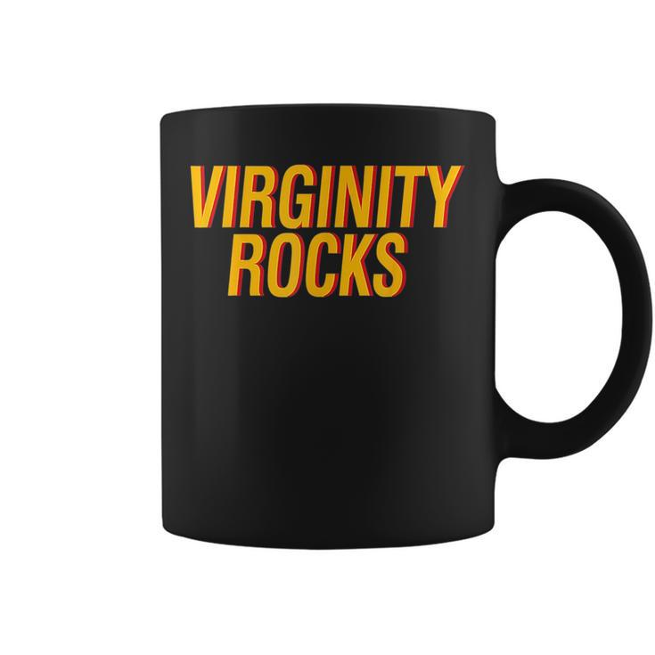 Virginity Is The Only Movement That Rocks Funny Coffee Mug