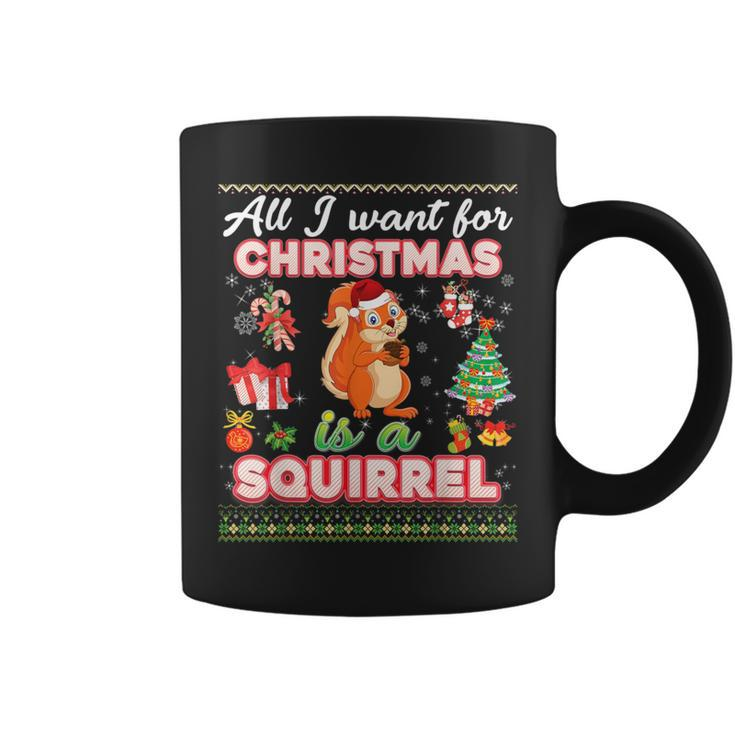 All I Want For Christmas Is A Squirrel Ugly Sweater Farmer Coffee Mug