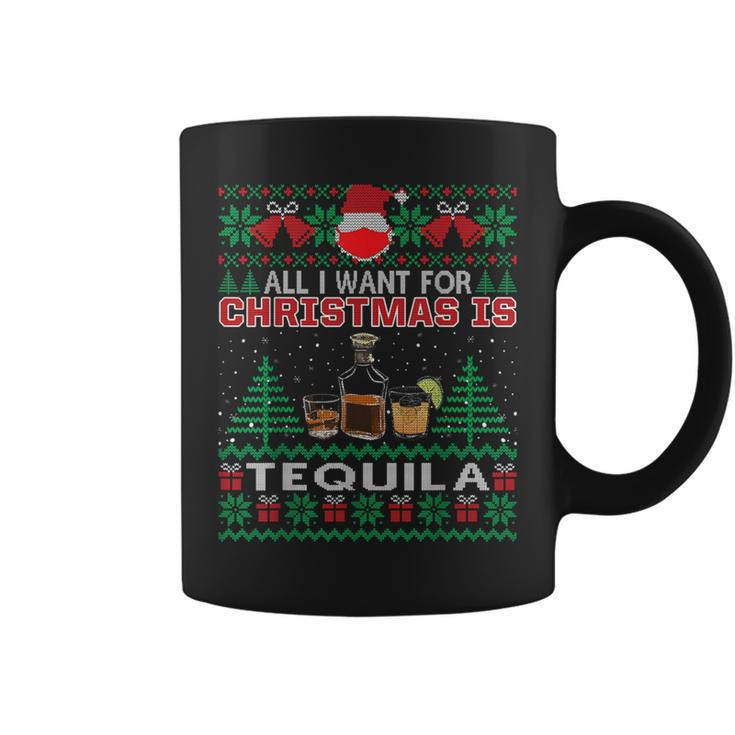 All I Want For Christmas Is Tequila Ugly Sweater Coffee Mug