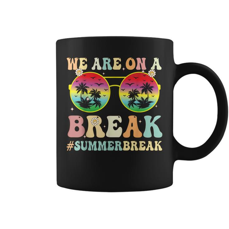 We Are On A Break Teacher Retro Groovy Summer Break  Coffee Mug