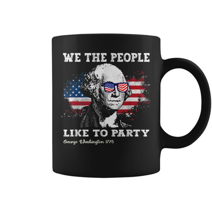 We The People Like To Party George Washington 4Th Of July Coffee Mug