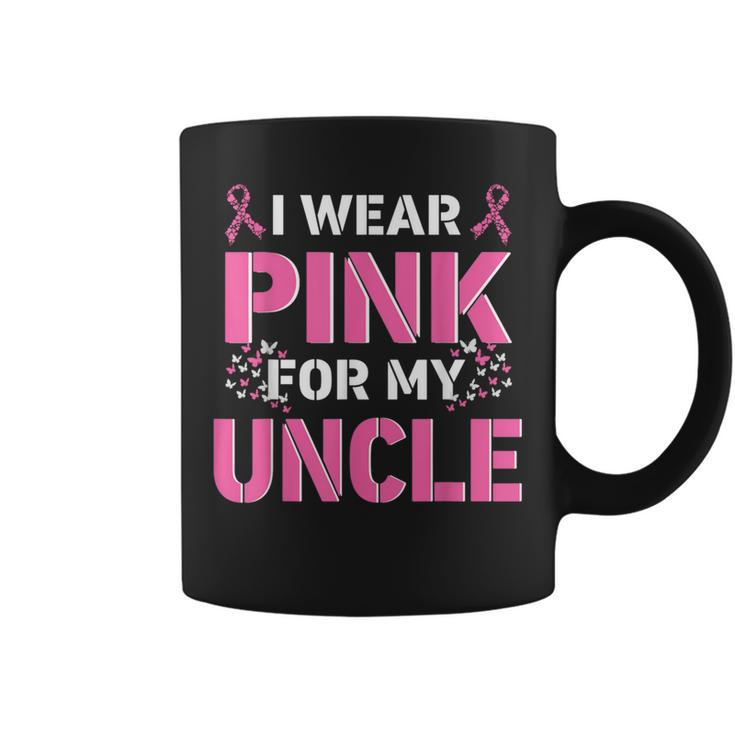I Wear Pink For My Uncle Breast Cancer Awareness Faith Love Coffee Mug