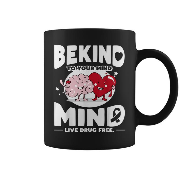 We Wear Red For Red Ribbon Week 2023 Be Kind To Your Mind Coffee Mug