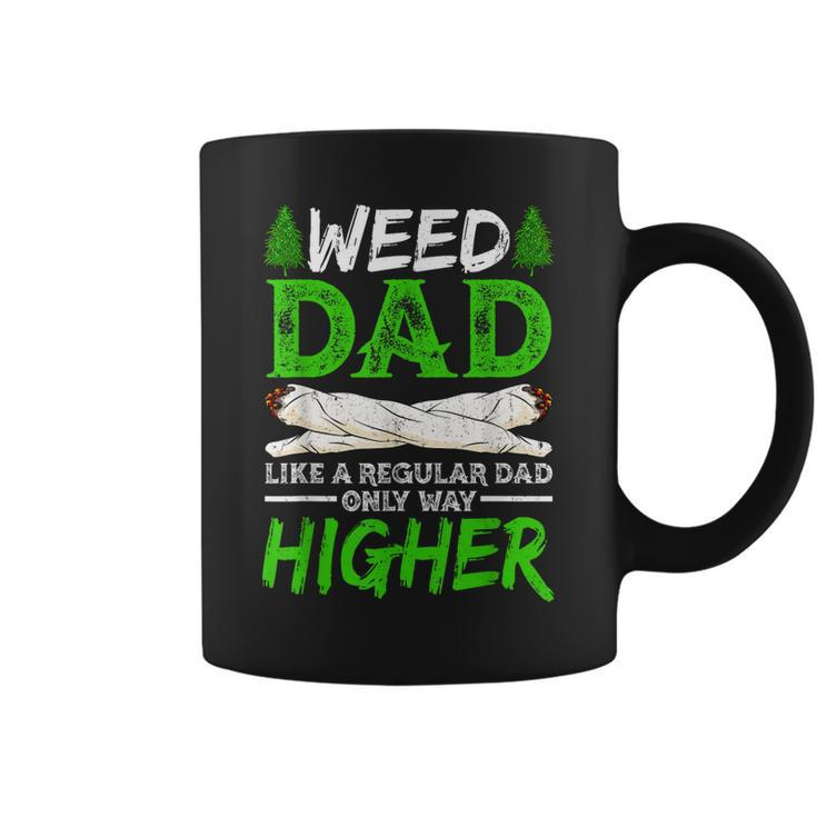 Weed Dad Like A Regular Dad Only Way Higher Marijuana Daddy  Gift For Women Coffee Mug