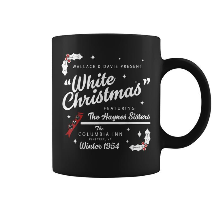 White Christmas Movie 1954 Xmas Song Haynes Sisters Xmas Coffee Mug