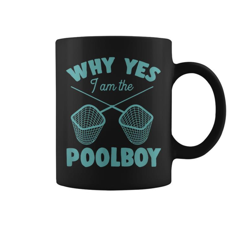 Why Yes I Am The Pool Boy Cute Funny Swimming Accessories Swimming Funny Gifts Coffee Mug