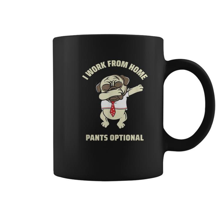 I Work From Home Pants Optional Coffee Mug