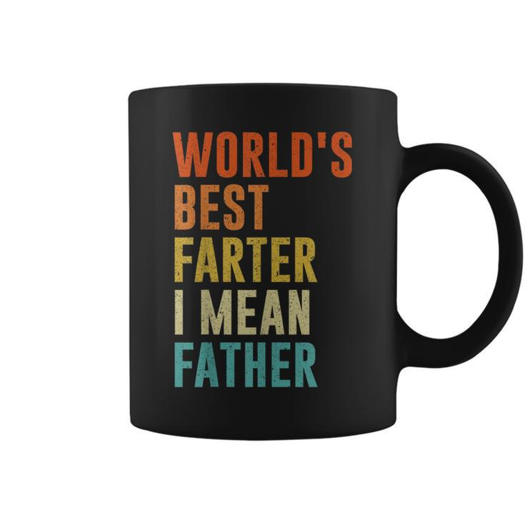 Worlds Best Farter I Mean Father Funny Fathers Day Humor  Coffee Mug