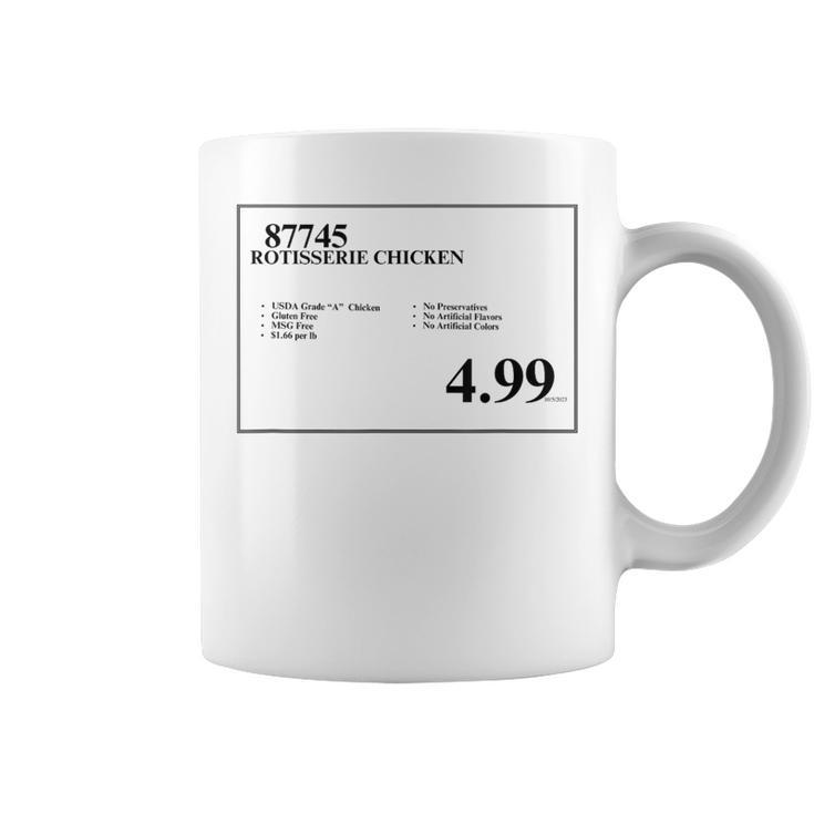 499 Rotisserie Chicken Sign Coffee Mug