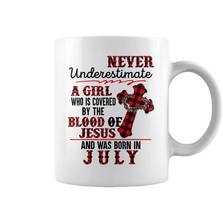 A Girl Covered By The Blood Of Jesus Born In July Birthday Coffee Mug