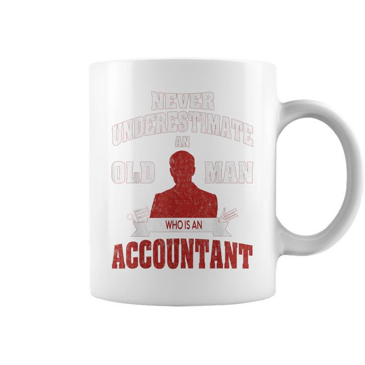 Accountant Never Underestimate An Old Man Coffee Mug